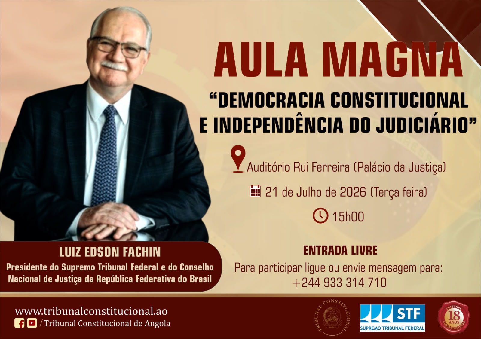 Presidente do Tribunal Supremo do Brasil  Profere Aula Magna