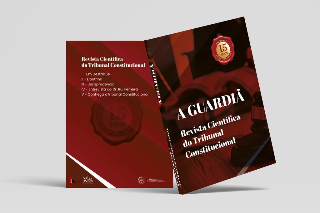 TRIBUNAL CONSTITUCIONAL LANÇA REVISTA “A GUARDIÃ”